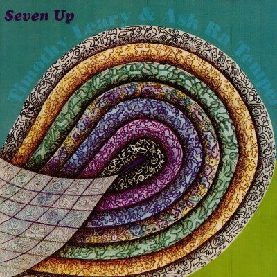 Timothy Leary & Ash Ra Tempel – Seven Up – Front