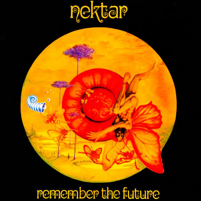 Nektar Remember The Future