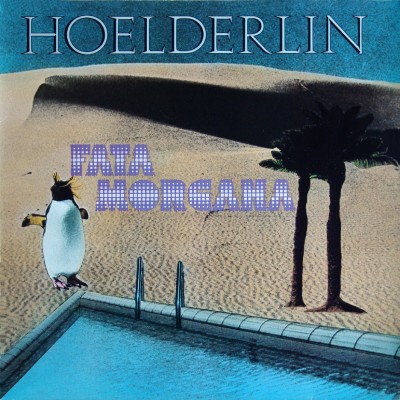 Hoelderlin – Fata Morgana