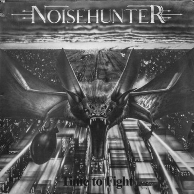 Noisehunter – Time To Fight